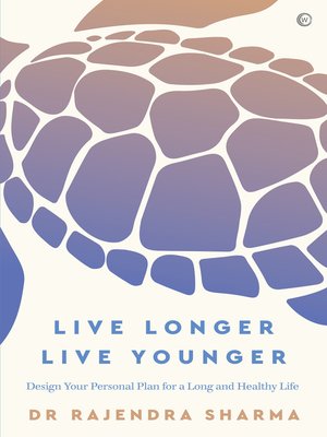 cover image of Live Longer, Live Younger